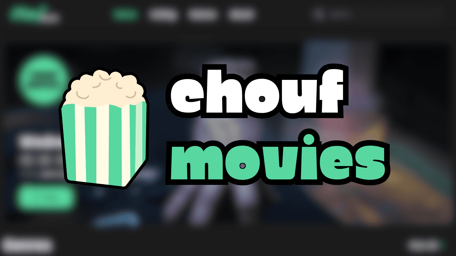 Chouf Movies